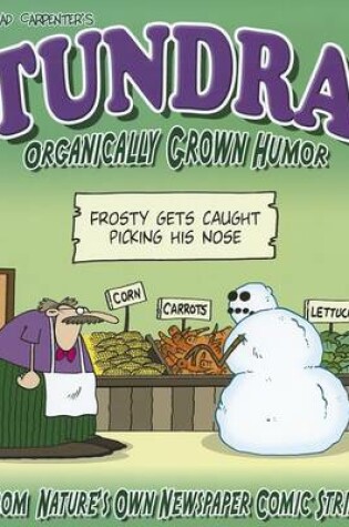 Cover of Tundra: Organically Grown Humor