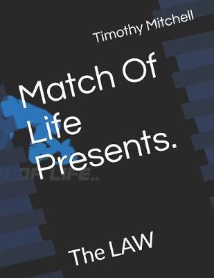 Book cover for The Match Of Life Presents.