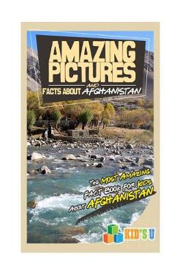 Book cover for Amazing Pictures and Facts about Afghanistan