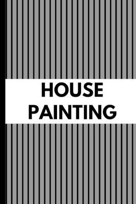 Book cover for House Painting