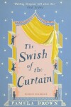 Book cover for The Swish of the Curtain: Book 1