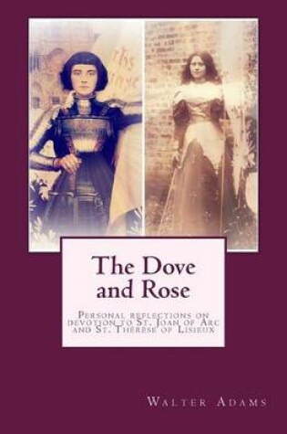 Cover of The Dove and Rose