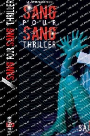 Cover of Sang pour sang Thriller