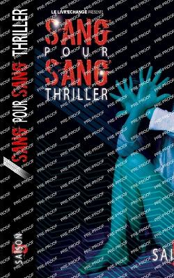 Book cover for Sang pour sang Thriller