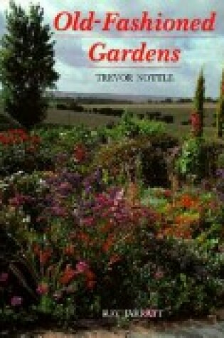 Cover of Old-fashioned Gardens