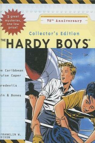 Cover of The Caribbean Cruise Caper/Daredevils/Skin & Bones