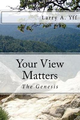 Book cover for Your View Matters - The Genesis