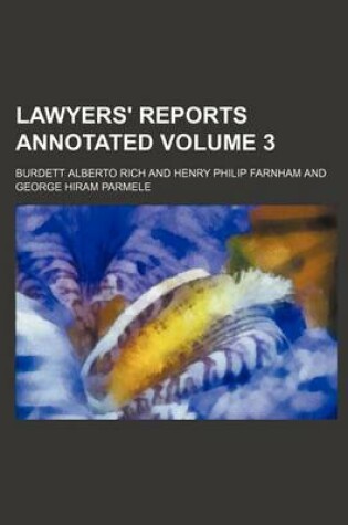 Cover of Lawyers' Reports Annotated Volume 3