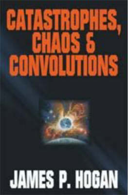 Book cover for Catastrophies, Chaos & Convolutions