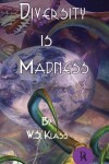 Book cover for Diversity Is Madness