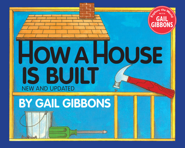 Book cover for How a House Is Built (New & Updated)