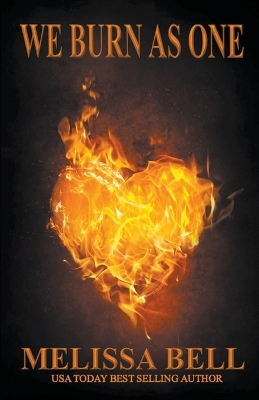 Book cover for We Burn As One