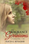 Book cover for The Fragrance of Geraniums