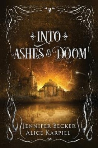 Cover of Into Ashes And Doom