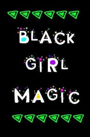 Cover of Black Girl Magic