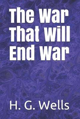 Book cover for The War That Will End War