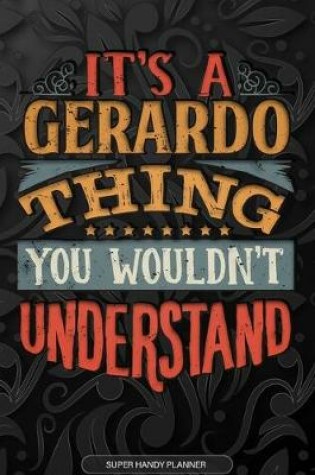 Cover of It's A Gerardo Thing You Wouldn't Understand