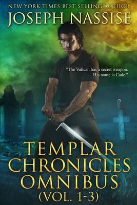 Book cover for The Templar Chronicles Omnibus