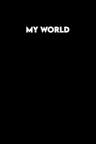 Cover of My World