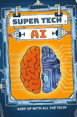 Cover of Super Tech: AI