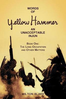 Book cover for Words of Yellow Hammer an Unacceptable Injun