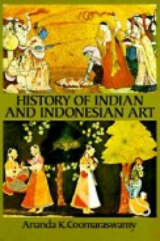 Cover of History of Indian and Indonesian Art