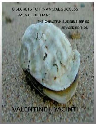 Book cover for 8 Secrets to Financial Success As a Christian
