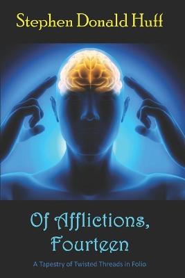 Book cover for Of Afflictions, Fourteen