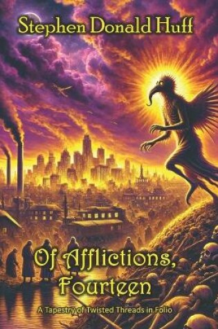 Cover of Of Afflictions, Fourteen