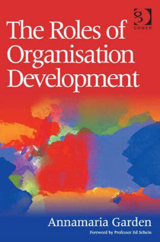 Cover of The Roles of Organisation Development