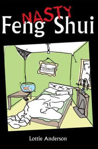 Cover of Nasty Feng Shui