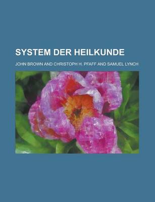 Book cover for System Der Heilkunde