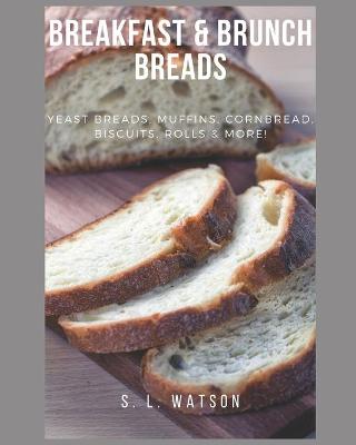 Book cover for Breakfast & Brunch Breads