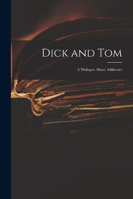 Cover of Dick and Tom