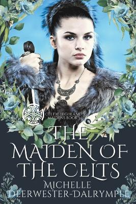 Book cover for The Maiden of the Celts