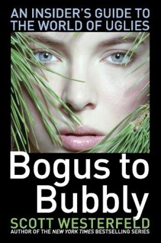 Bogus to Bubbly