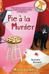 Book cover for Pie a la Murder