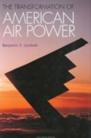 Cover of The Transformation of American Air Power