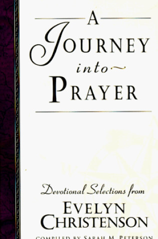 Cover of A Journey into Prayer