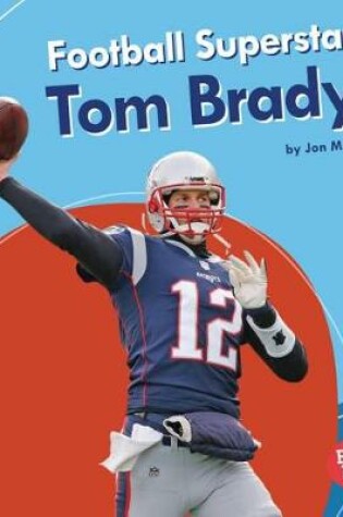 Cover of Football Superstar Tom Brady