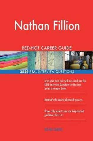 Cover of Nathan Fillion RED-HOT Career Guide; 2526 REAL Interview Questions
