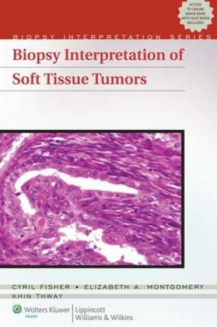 Cover of Biopsy Interpretation of Soft Tissue Tumors