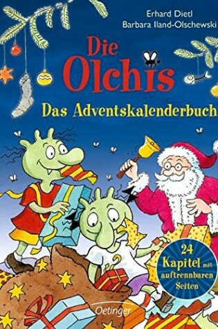 Cover of Die Olchis Das Adventskalenderbuch