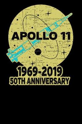 Book cover for Apollo 11 1969 -2019 50th Anniversary