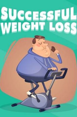 Cover of Successful Weight Loss
