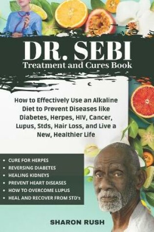 Cover of Dr. Sebi Treatment and Cures Book