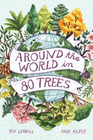 Cover of Around the World in 80 Trees