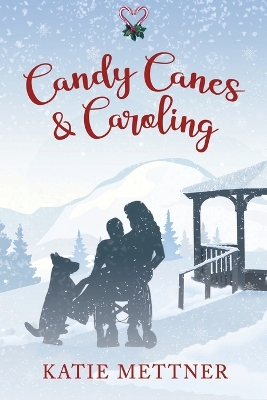 Book cover for Candy Canes & Caroling
