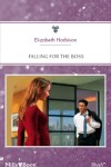 Book cover for Falling For The Boss