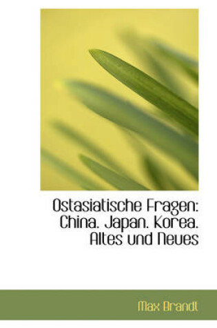 Cover of Ostasiatische Fragen